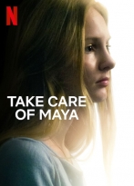 Take Care of Maya izle